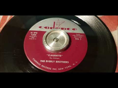 The Everly Brothers - Claudette - 1958 Rock N Roll - Cadence 1348