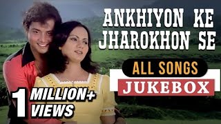 Ankhiyon Ke Jharokhon Se All Songs  Sachin Pilgaon