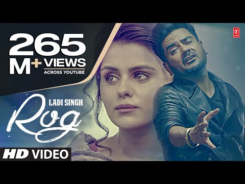 New Punjabi Song | Rog Full Video Song | Ladi Singh | Latest Punjabi Song 2016