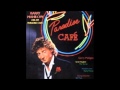 BARRY MANILOW - 2:00 AM Paradise Caf�� - Full CD. BARRY MANILOW - 2:00 AM Paradise Caf�� - Full CD.