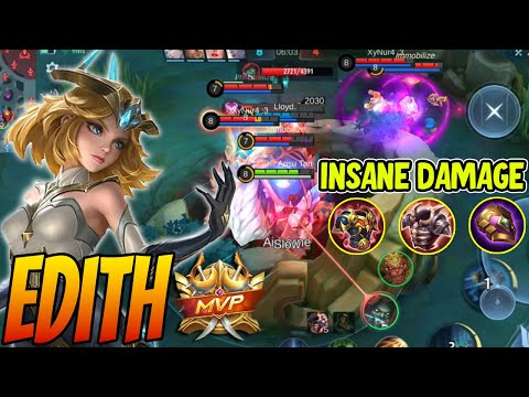 EDITH INSANE DAMAGE PERFECT BUILD ABILITY - Edith Best Build 2023 ~ MLBB