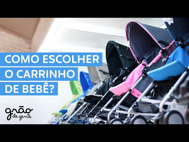 APRENDA COMO ESCOLHER O CARRINHO DE BEBÊ