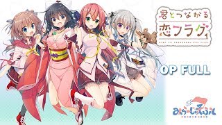 Kimi to Tsunagaru Koi Flag OP FULL