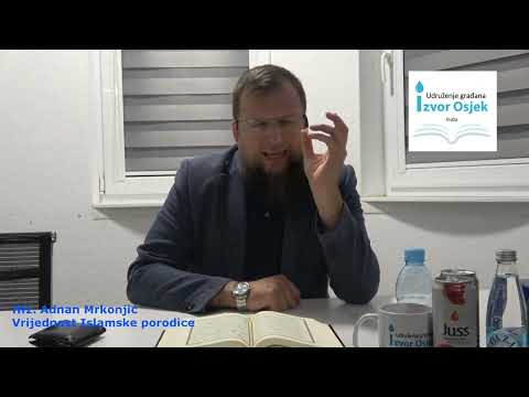 Hfz  Adnan Mrkonjić - Kroz poslušnost mužu - do poslušnosti djece