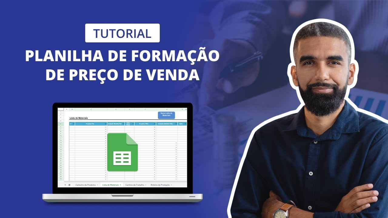 Vídeo de instruções para a Planilha de Formação de Preço de Venda