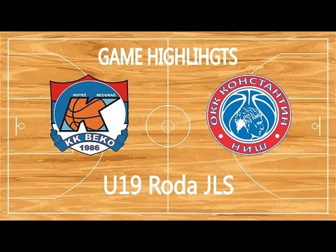 U19 Roda JLS Game Highlights, Round 1: Beko - Konstantin Nis