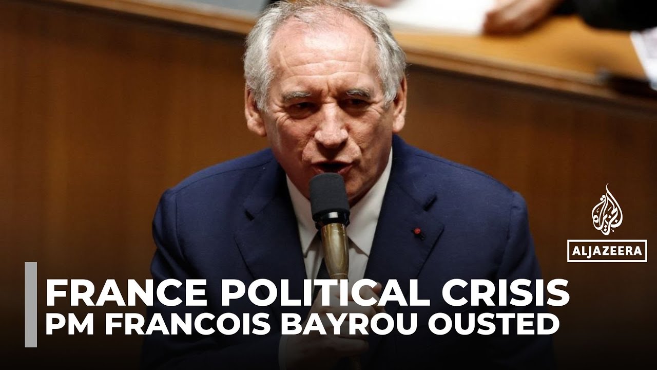 French government collapses after PM Bayrou ousted in confidence vote