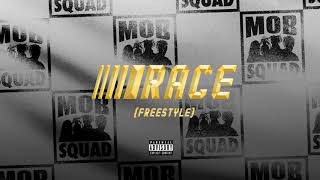MobSquad Nard - "Race" (Freestyle)