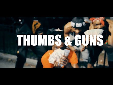 THUMBS AND GUNS - Quan B X JonDoeThreeOwe