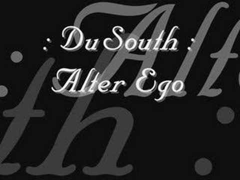 DuSouth- Alter Ego