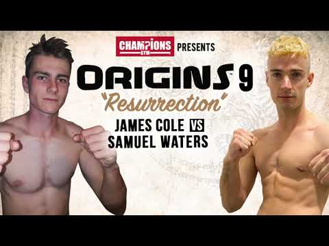 Origins 9: James Cole vs Samuel Waters [FULL FIGHT]