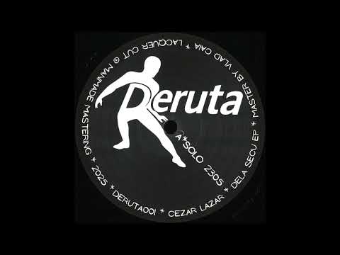 Cezar Lazar - Solo 2305 [DERUTA001]