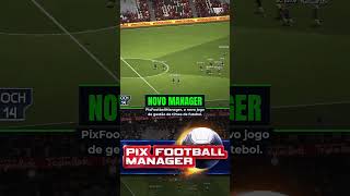 BRASILEIRÃO DE PIXELS! ⚽🎮 Monte elenco, ajuste táticas e prove que manda bem nos bastidores.