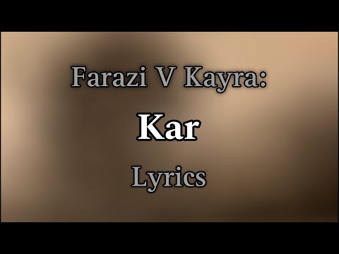 10. Farazi V Kayra - Kar (Sözleri)