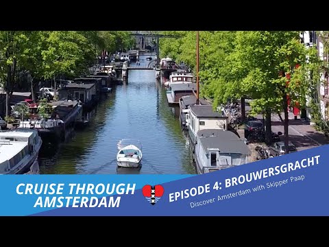 Cruise Through Amsterdam: Brouwersgracht