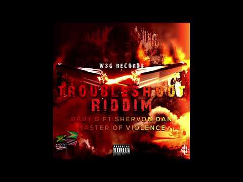 Baby 6 feat Shervon Dan -master of violence (Official Audio)