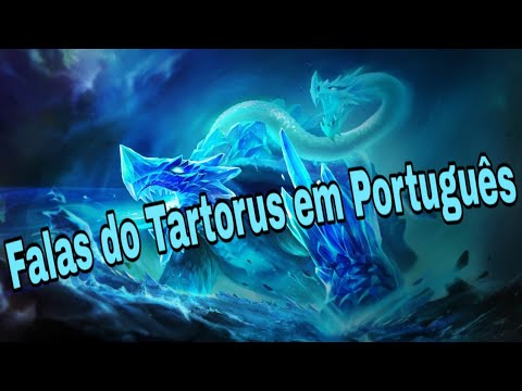 Falas do Tartorus/Tortus em Português-BR | Heroes Evolved