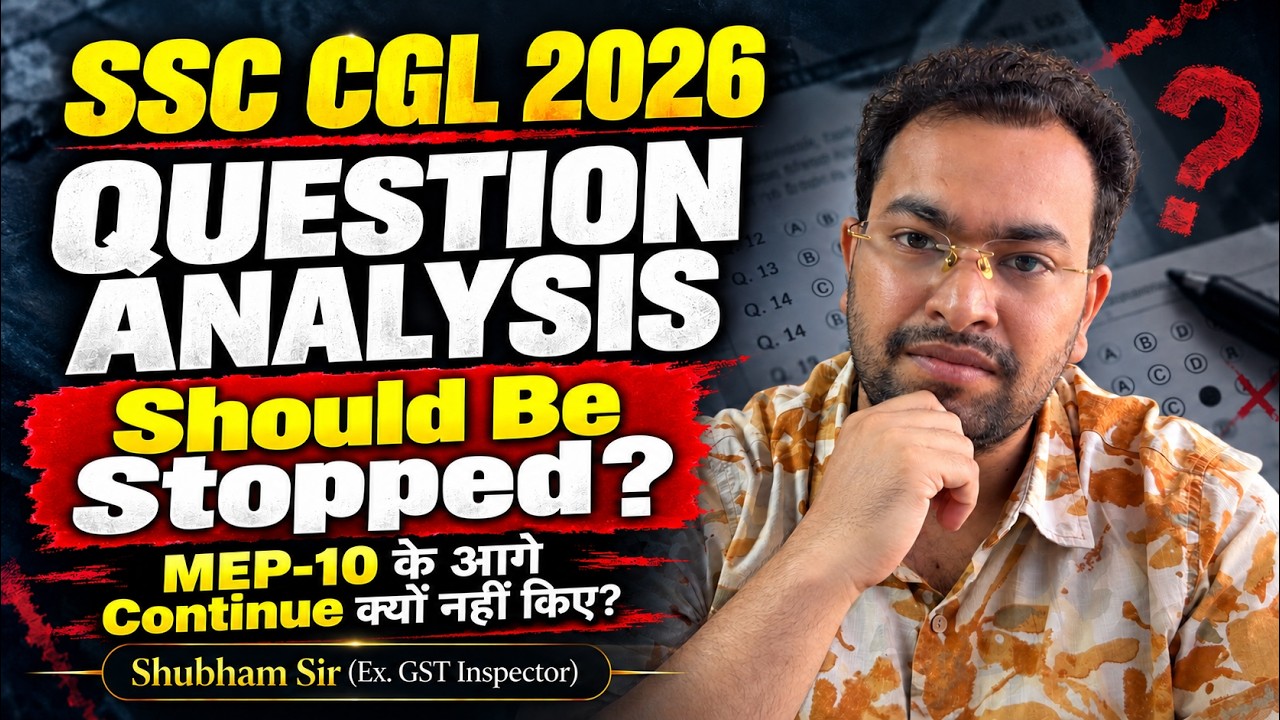 SSC CGL 2026 Questions Analysis should be stopped?  Shubham Sir #ssc #ssccgl 