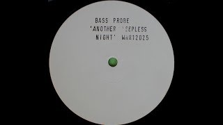 Bass Probe   Another Sleepless Night Vocal Mix