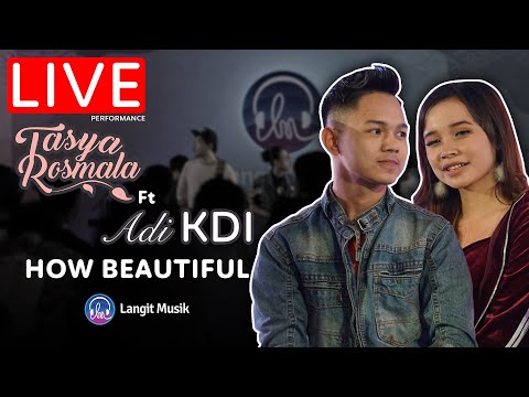 TASYA ROSMALA feat ABI KDI - HOW BEAUTIFULL | INDAHNYA