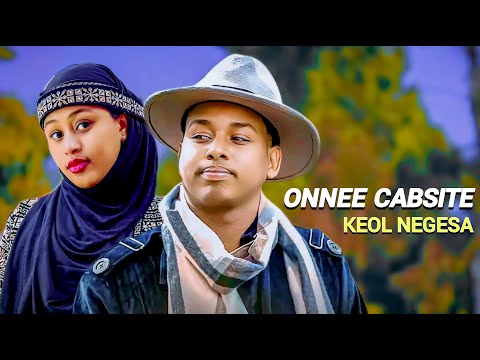 Keol Negesa - Onnee Cabsite - New Ethiopian Oromo Music 2025