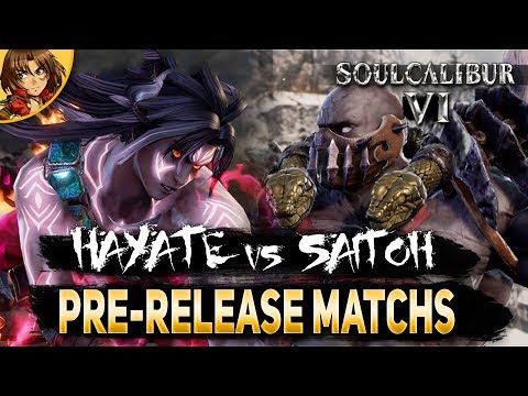 Soul Calibur 6 Pre-Release Hayate (Kilik) vs Saitoh (Astaroth) matchs