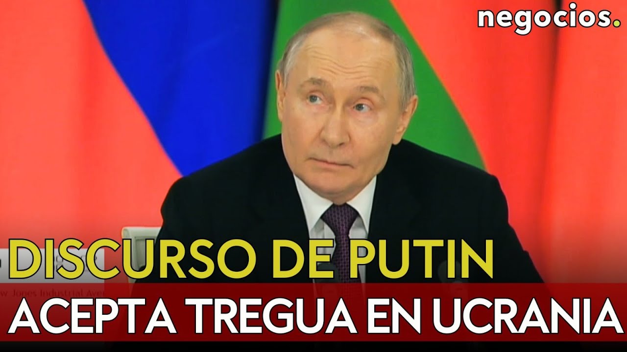 DISCURSO DE PUTIN: acepta tregua en Ucrania, espera una conversación con Trump y avisa sobre Kursk
