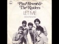 Paul Revere And The Raiders Featuring Mark Lindsay Let Me