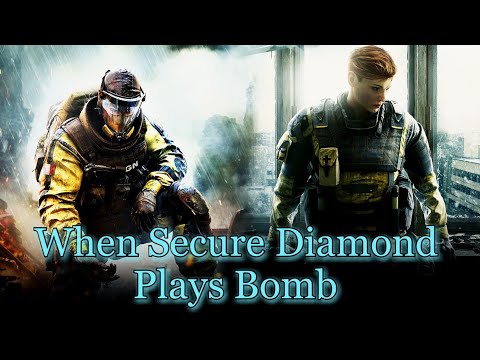 When Secure Diamond Plays In Bomb - Rainbow Six Siege