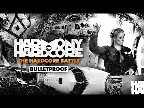 Bulletproof - Harmony of Hardcore 2021 presents The Hardcore Battle