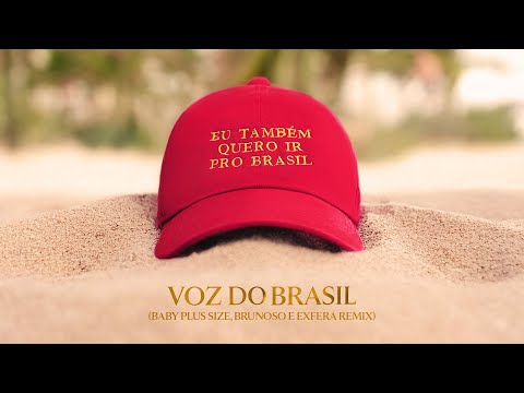 Urias, Major RD - Voz do Brasil (Baby Plus Size, Brunoso, Exfera Remix)