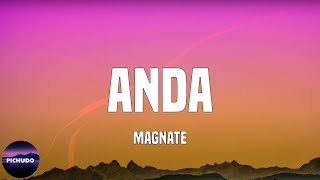 Magnate - Anda  (Lyrics)