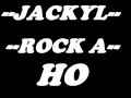 JACKYL---ROCK A-HO 