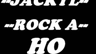 JACKYL---ROCK A-HO