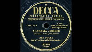 Alabama Jubilee ~ Red Foley with The Nashville Dixielanders (1951)