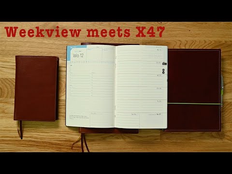 Weekview meets X47