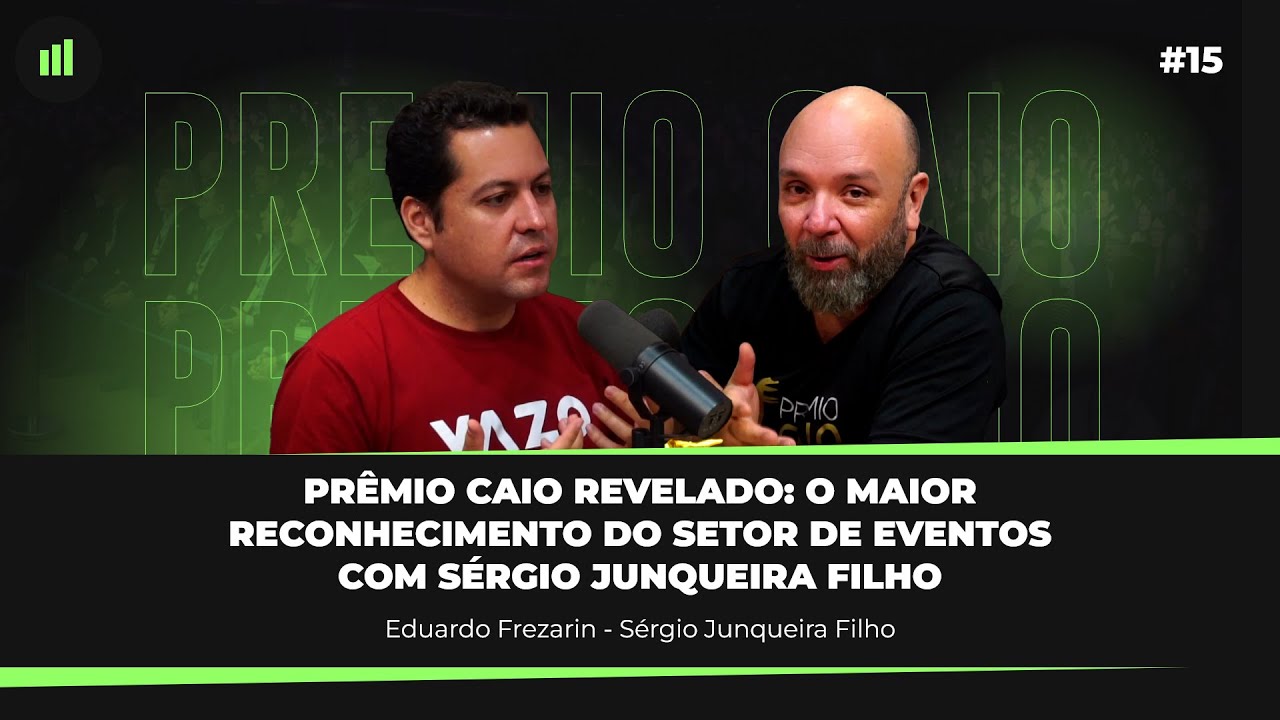 Prêmio Caio Revelado: O Maior Reconhecimento do Setor de Eventos com Sergio Junqueira Filho