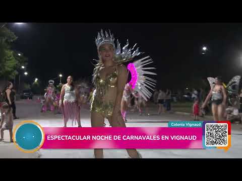 Espectacular noche de carnavales en Colonia Vignaud