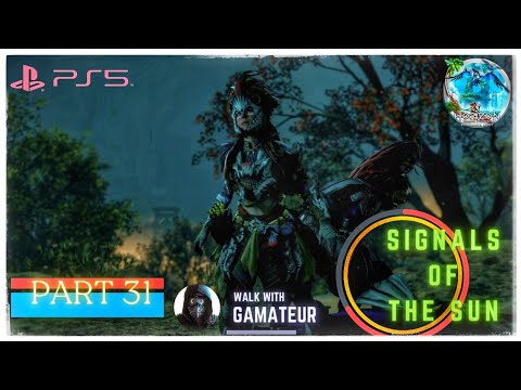 HORIZON FORBIDDEN WEST | 4K | PS5 Walkthrough Gameplay Part 31 -^^FIND THE LENS^^ SIGNALS OF THE SUN