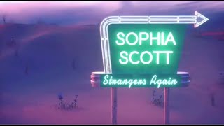 Sophia Scott Strangers Again