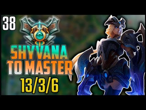 Shyvana To Master #38 - 13/3/6  vs. Gragas jungle (Full game)