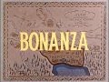 Bonanza Intro HQ