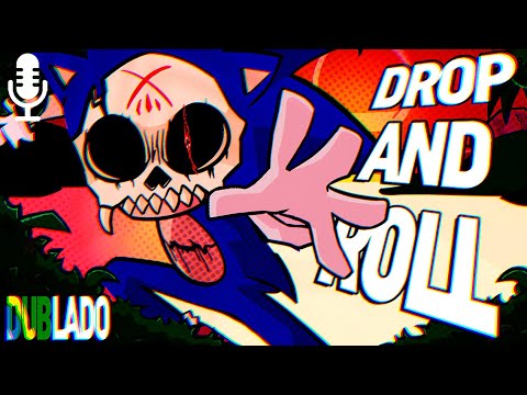 ◆ DANCE NO FOGO || Drop and Roll de SONIC.EXE RERUN em FNF com LETRAS
