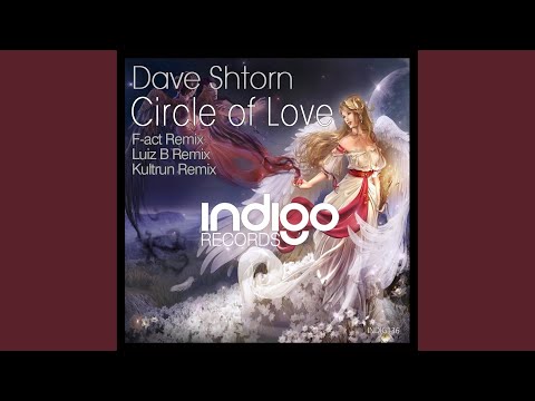 Circle of Love (Original Mix)