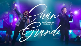 Cuán Grande Lyrics English Translation