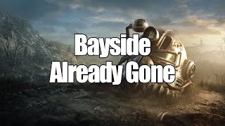 Bayside - Already Gone (Sub Español - Inglés)