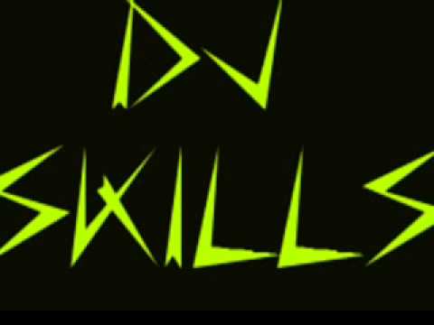 DJ SKILLS 2013
