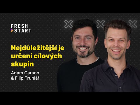 , title : 'Jak na marketingovou strategii | Adam Carson X Filip Truhlář | FreshStart.cz'
