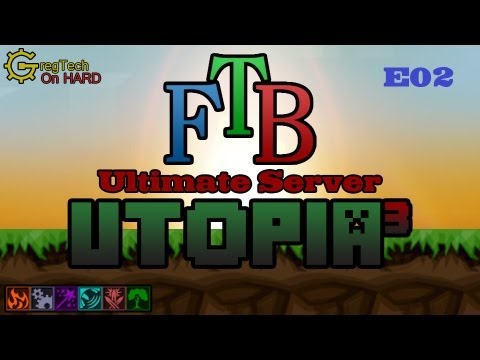 FTB Ultimate: Utopia³ E02 - The Warlords Base of Operations