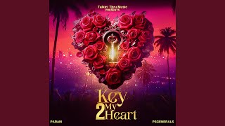 Key 2 My Heart
